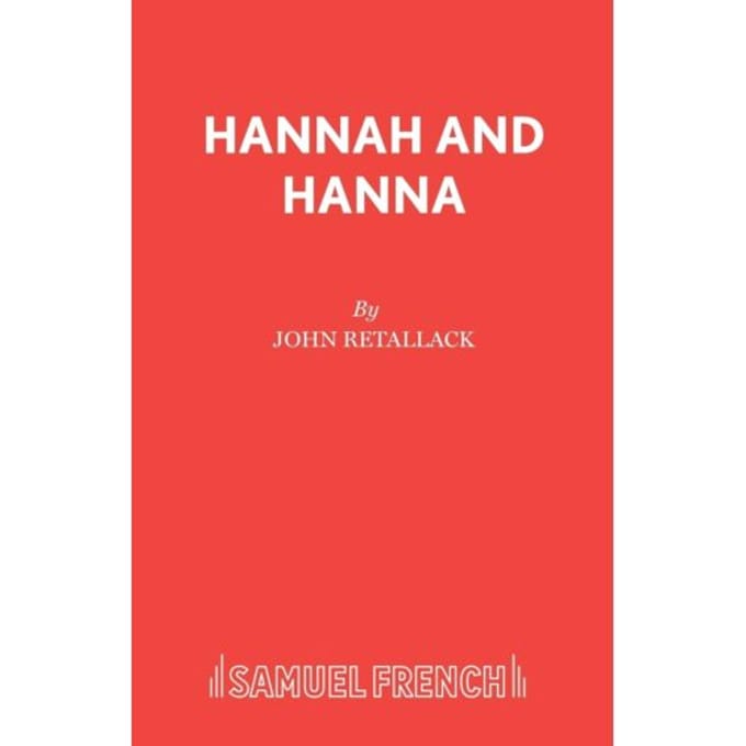 Hannah And Hanna - John Retallack