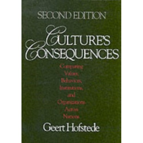 Culture's Consequences - Hofstede, Geert