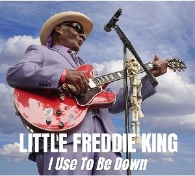 Little Freddie King - I Used To Be Down (CD)