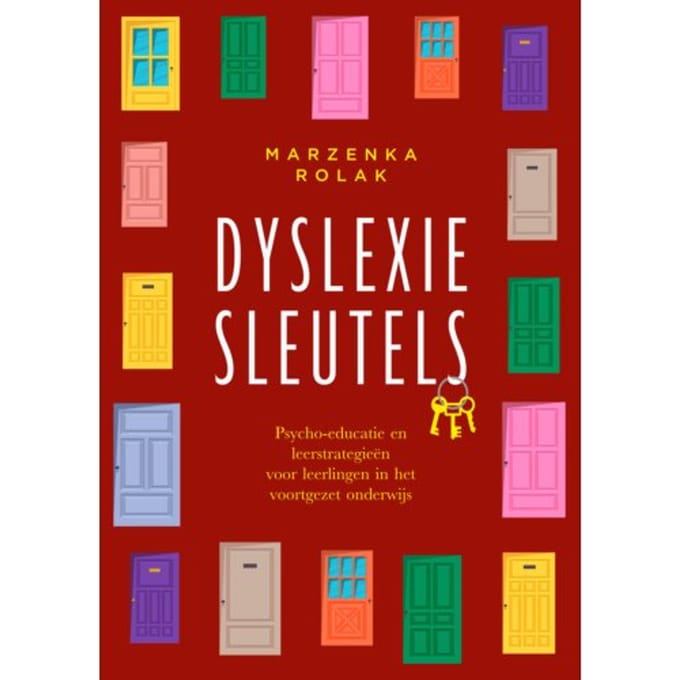 Dyslexiesleutels (Handleiding Voor Begeleiders) - Marzena Rolak