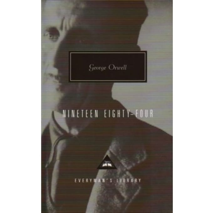 Nineteen Eighty-Four - Everyman’s Library Contemporary Classics - George Orwell