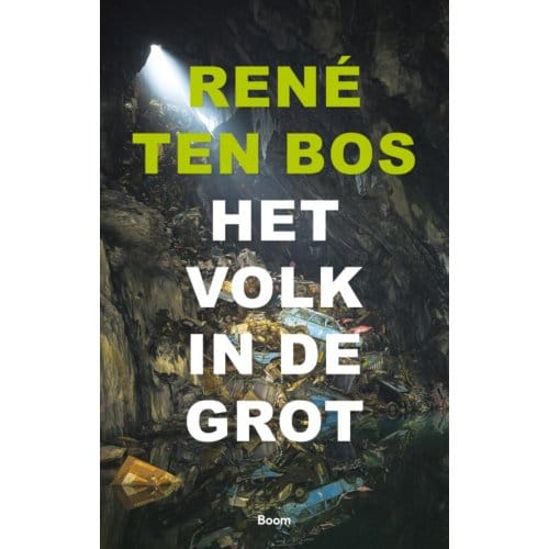 Het Volk In De Grot - René Ten Bos
