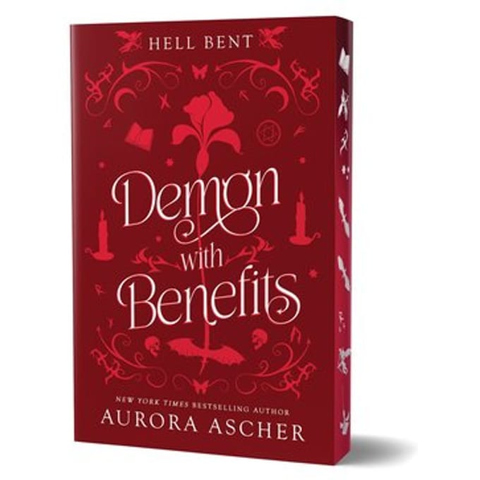 Demon With Benefits: Deluxe Limited Edition - Hell Bent - Aurora Ascher