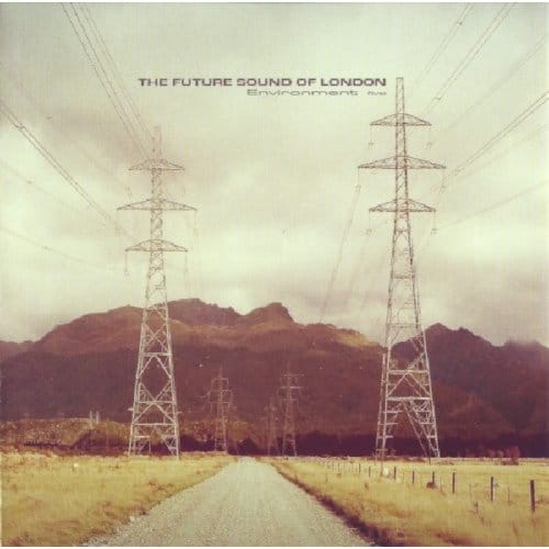 Environment Five - Future Sound Of London