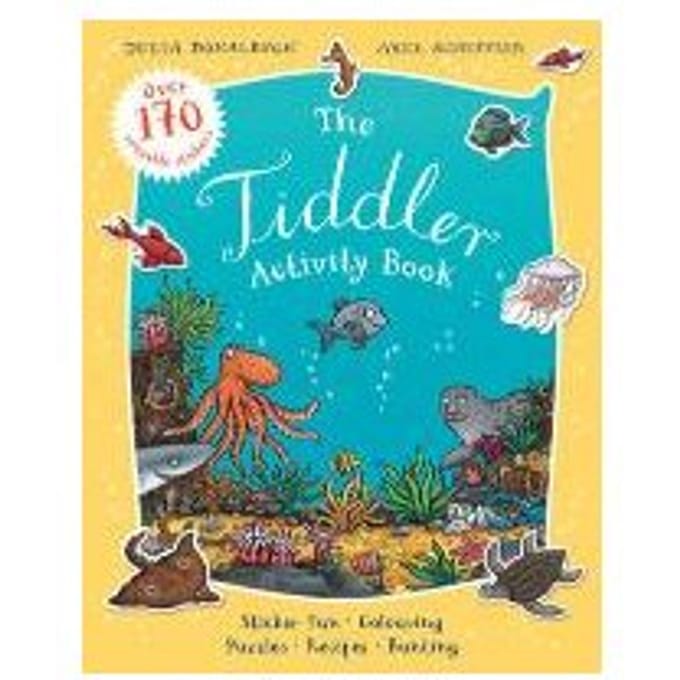 The Tiddler Activity Book - Julia Donaldson