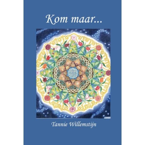 Kom Maar... - Tannie Willemstijn