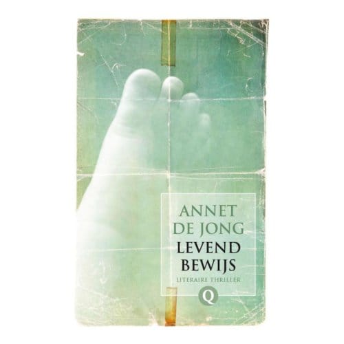 Levend Bewijs - Annet de Jong