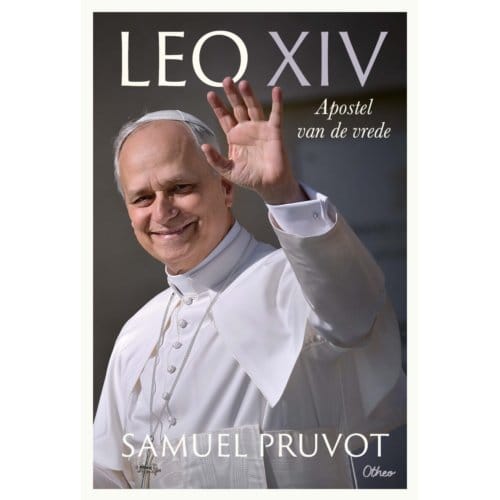 Leo Xiv, Apostel Van De Vrede - Samuel Pruvot