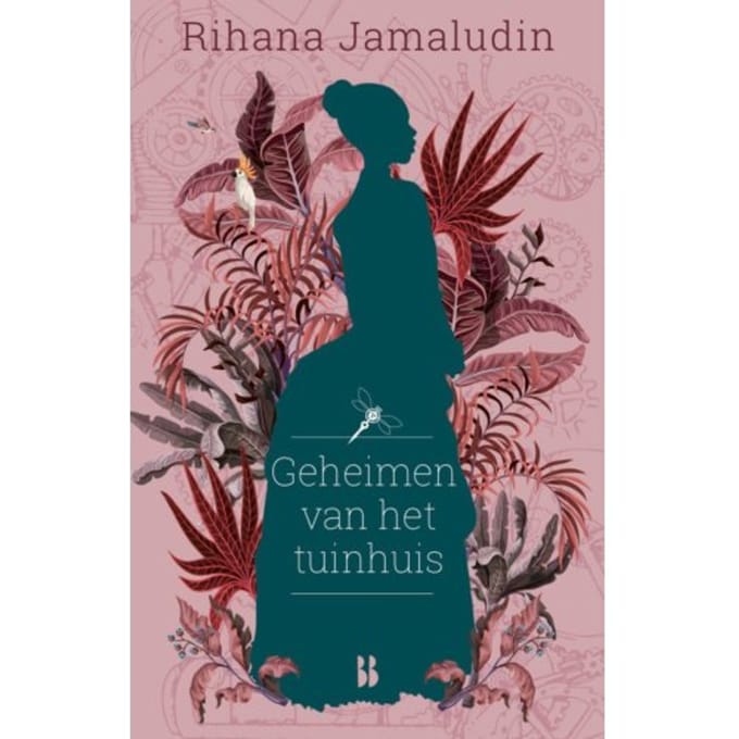 Geheimen Van Het Tuinhuis - Rihana Jamaludin