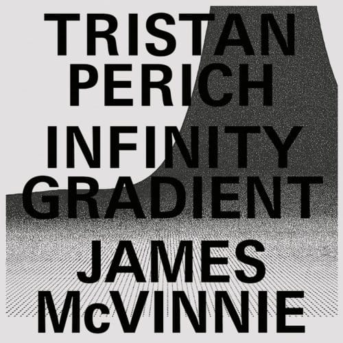 Tristan Perich & James McVinnie - Infinity Gradient (2 LP) (Coloured Vinyl)