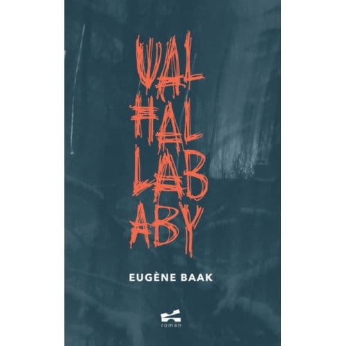 Walhalla Baby - Eugène Baak