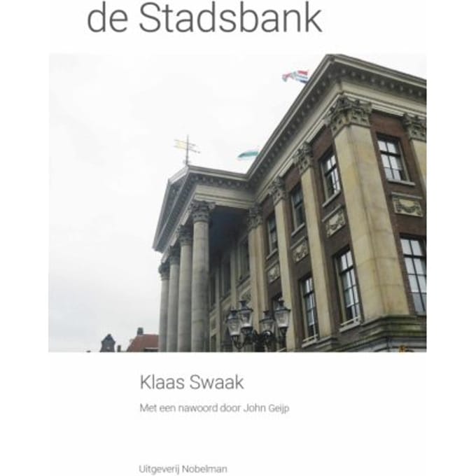 De Stadsbank - Klaas Swaak