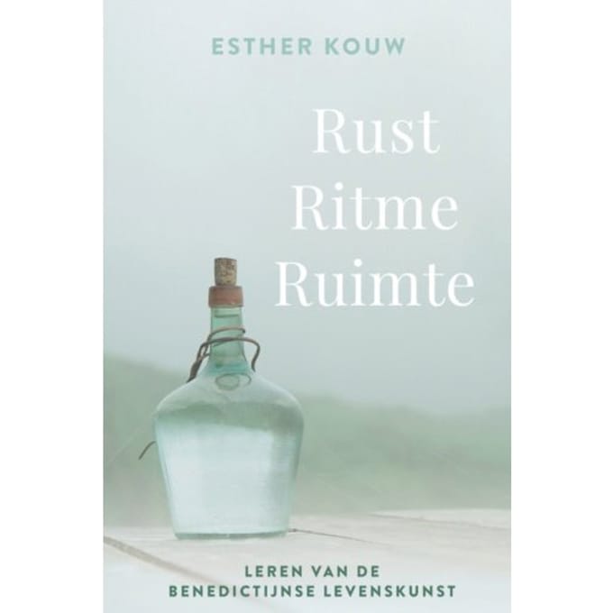 Rust Ritme Ruimte - Esther Kouw
