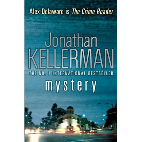 Mystery (Alex Delaware Series, Book 26) - Alex Delaware - Jonathan Kellerman