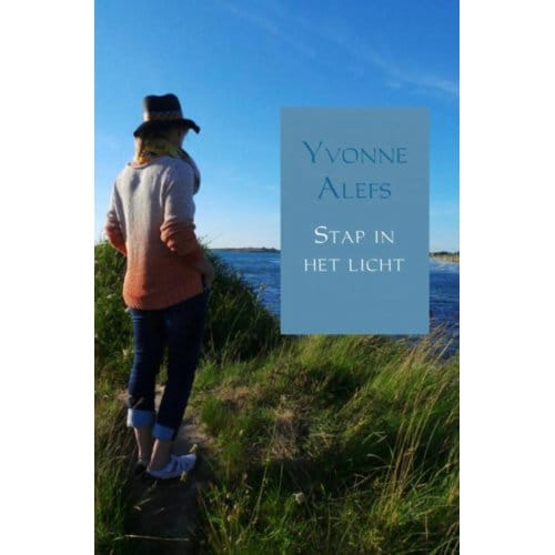 Stap In Het Licht - Yvonne Alefs