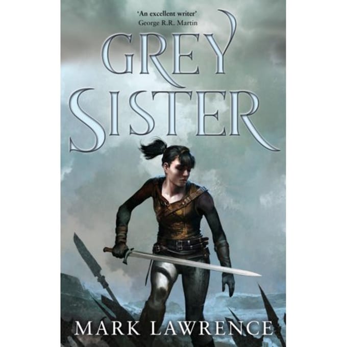 Grey Sister - Book Of The Ancestor - Mark Lawrence