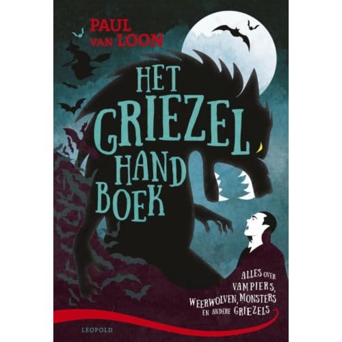 Het Griezelhandboek - Paul van Loon