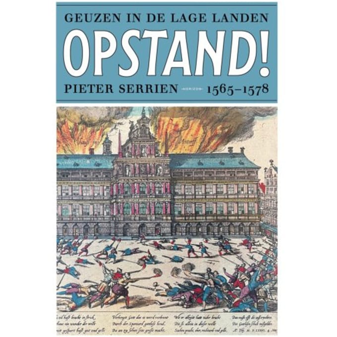 In Opstand! - Pieter Serrien