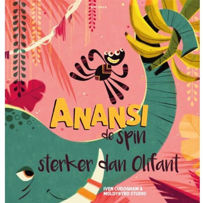 Sterker Dan Olifant - Anansi De Spin - Iven Cudogham