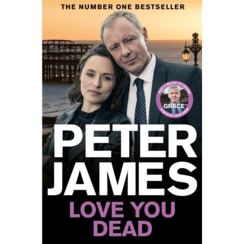 Love You Dead - Roy Grace - Peter James