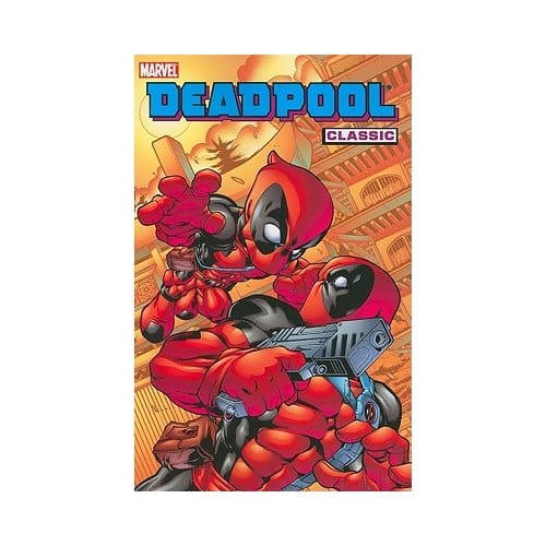 Deadpool Classic Volume 5 - Joe Kelly