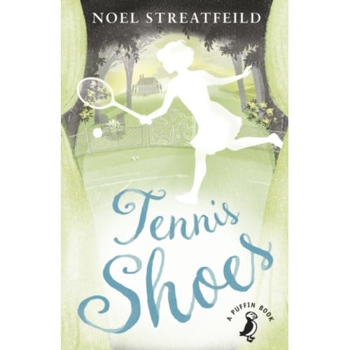 Tennis Shoes - A Puffin Book - Noel Streatfeild