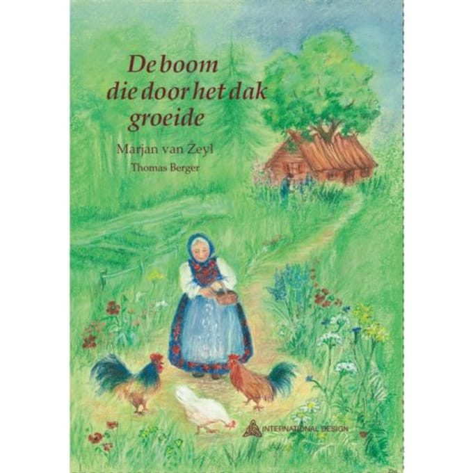 De Boom Die Door Het Dak Groeide - Marjan van Zeyl
