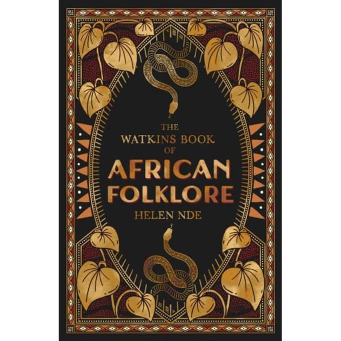 Het Watkins Boek van Afrikaanse Folklore door Helen Nde Hardback Boek 9781786788962