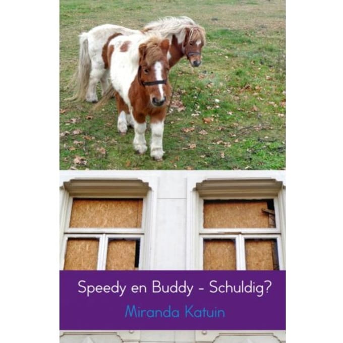 Speedy En Buddy - Schuldig? - Miranda Katuin