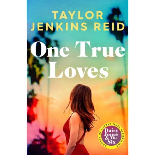 One True Loves by Taylor Jenkins Reid Paperback Boek 9781398516687