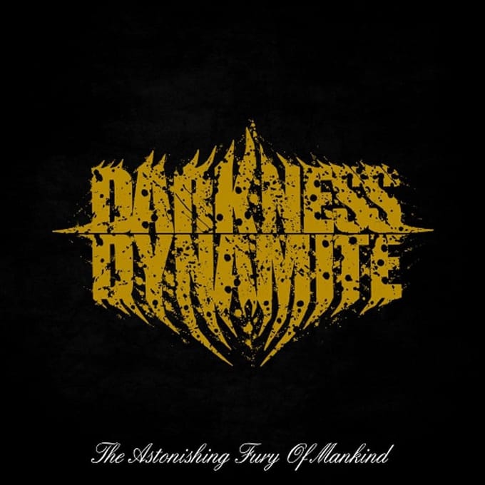 Darkness Dynamite - The Astonishing Fury Of Mankind (CD)