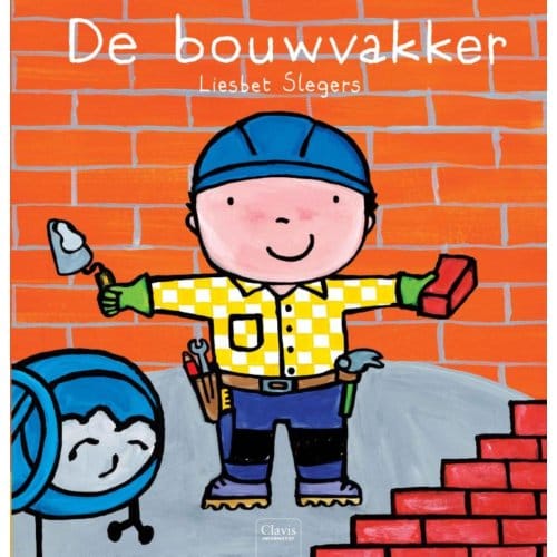 De Bouwvakker - Beroepenreeks - Liesbet Slegers