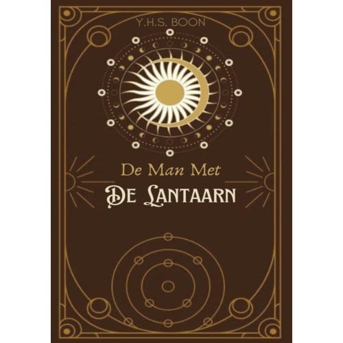 De Man Met De Lantaarn - Y.H.S. Boon