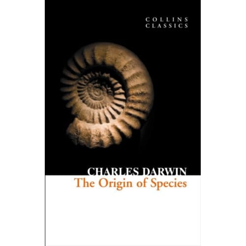 The Origin Of Species - Collins Classics - Charles Darwin