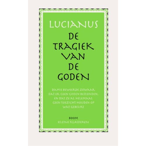 De Tragiek Van De Goden - Lucianus