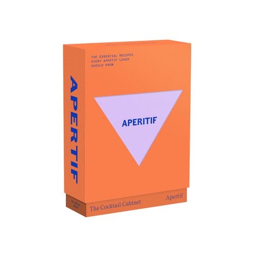 The Cocktail Cabinet: Aperitif: The Essential Drinks Every Aperitif Lover Should Know - The - Kara Newman