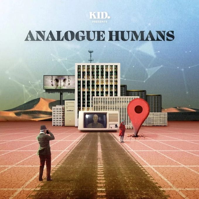 Kid. - Analogue Humans (LP)