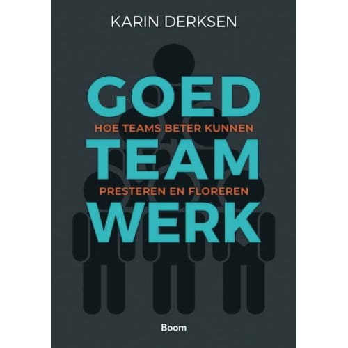 Goed Teamwerk - Karin Derksen