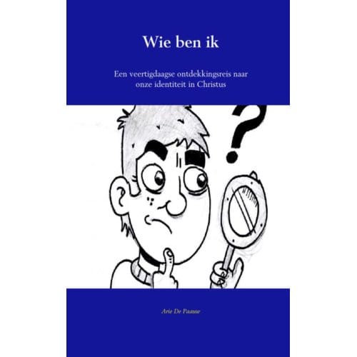 Wie Ben Ik? - Arie de Paauw