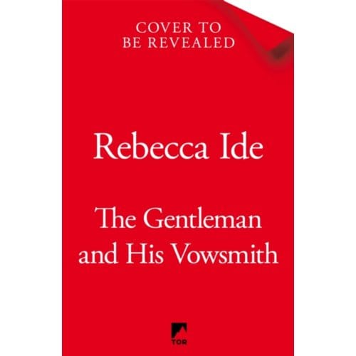 The Gentleman And His Vowsmith - Rebecca Ide