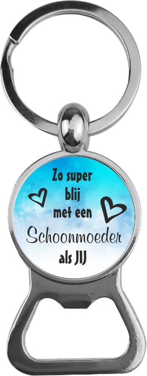 Bieropener Glas - Zo Super Blij Met Een Schoonmoeder Als Jij