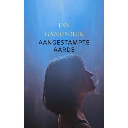 Aangestampte Aarde - Jan Gaasenbeek
