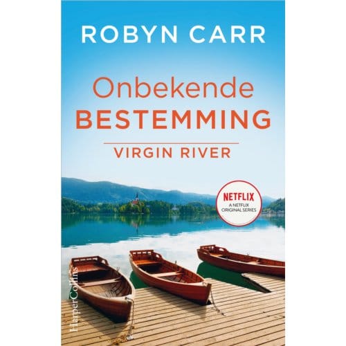 Onbekende Bestemming - Virgin River - Robyn Carr