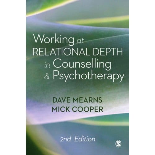 Working At Relational Depth In Counselling And Psychotherapy - Mearns, Dave