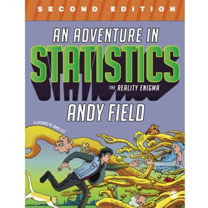 An Adventure In Statistics - Field