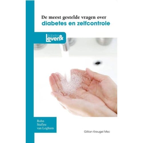 De Meest Gestelde Vragen Over Diabetes En Zelfcontrole - G. Kreugel