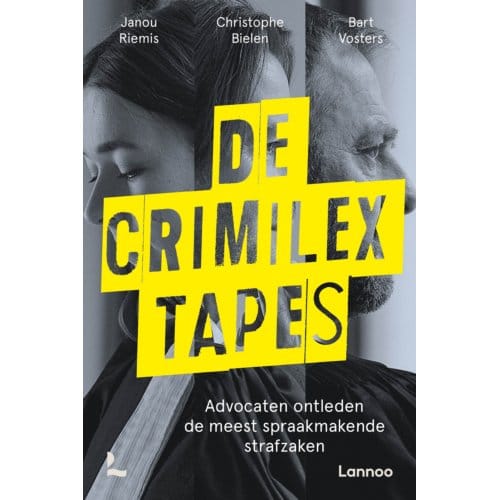 De Crimilex Tapes - Bart Vosters