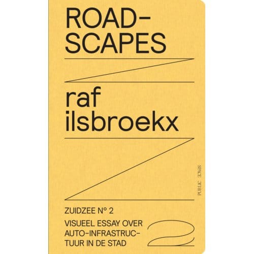 Roadscapes - Zuidzee - Raf Ilsbroekx