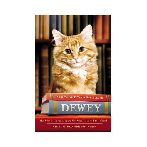 Dewey The Library Cat: A True Story - Vicki Myron