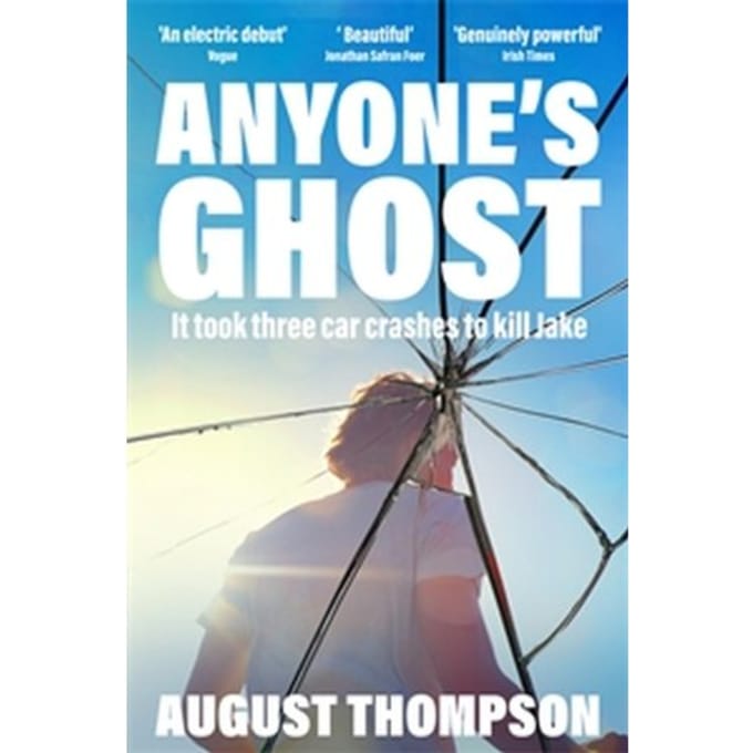 Anyone's Ghost - August Thompson